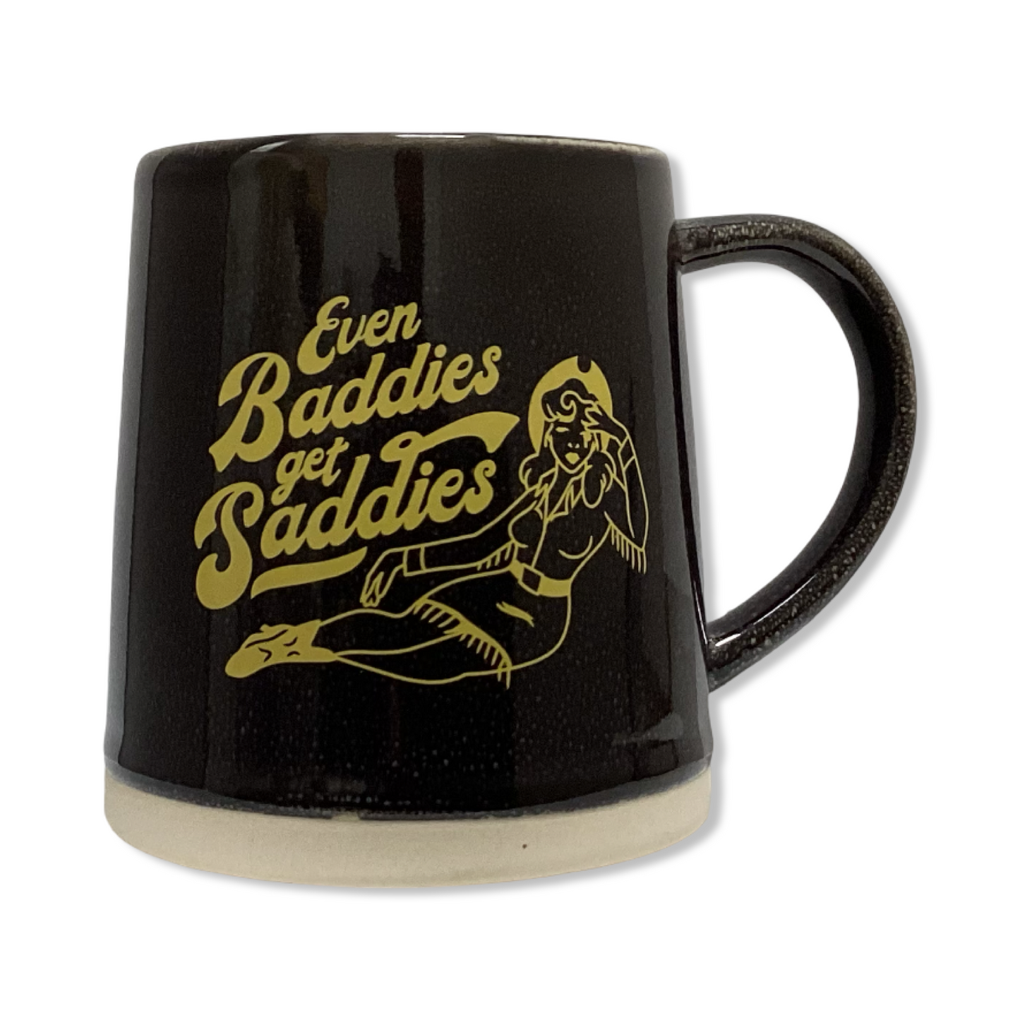 "Even Baddies Get Saddies" Mug - The Montana Scene