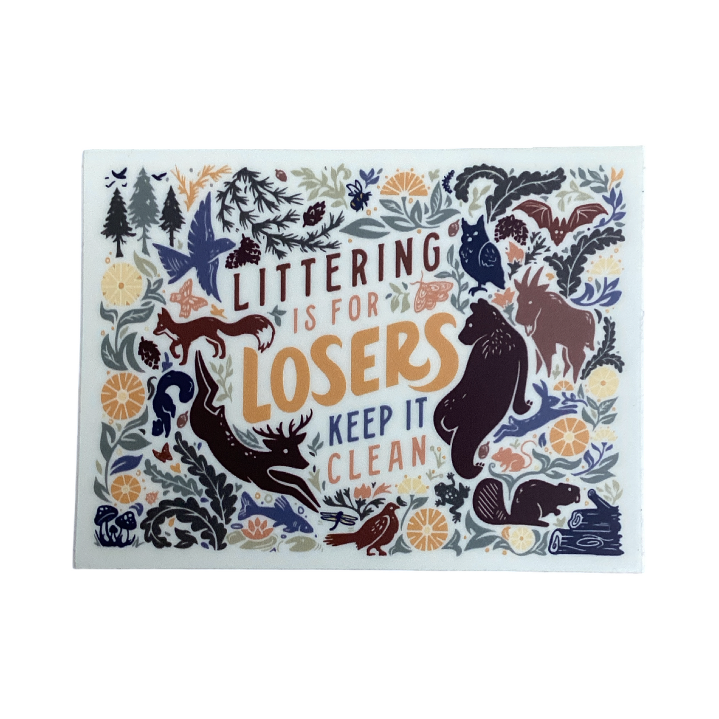 Littering Is For Losers Sticker - The Montana Scene