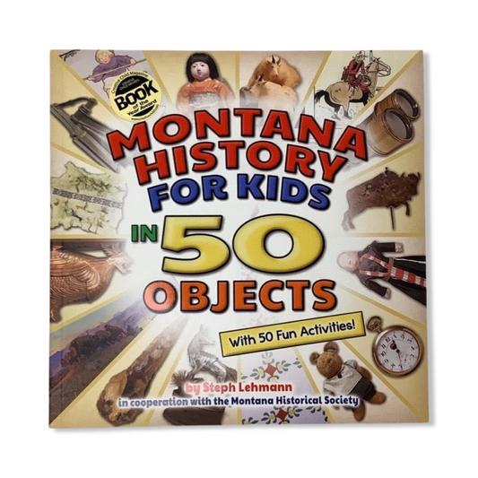Montana History For Kids - Farcountry Press